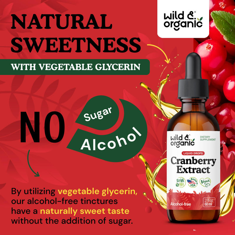 Wild & Organic Cranberry Supplement Drops - Urinary Tract Support - 2 oz | Antioxidant Source - Urinary Tract Support for Women & Men - Cranberry Extract Liquid Supplement - Alcohol-Free Tincture 2 Fl Oz (Pack of 1)