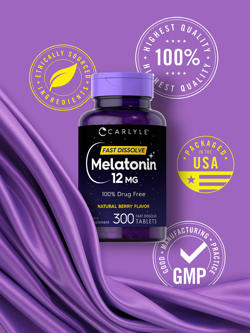 Carlyle Melatonin 12 mg Fast Dissolve 300 tablets | Drug Free | Natural Berry Flavor | Vegetarian, Non-GMO, Gluten Free