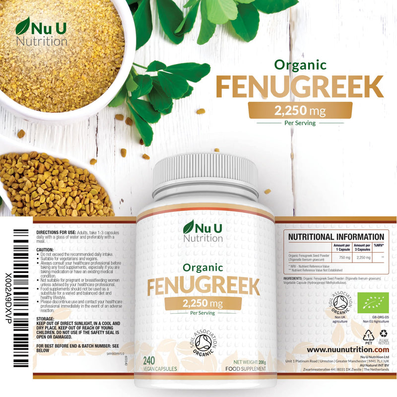 Organic Fenugreek Capsules 2250mg - 240 Vegan Capsules - 100% Pure Fenugreek Powder - Soil Association Certified - Fenu Greek Supplement for Women & Men - Made in the UK - Nu U Nutrition
