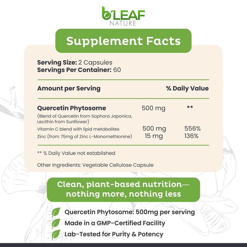 B'LEAF NATURE Quercetin Phytosome, 120 Capsules – 1000mg High Absorption Quercetin with Vitamin C and Zinc – Non-GMO Vegetarian Quercetin Supplement for Immune, Energy and Seasonal Support