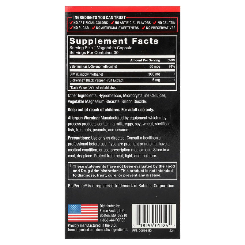 Force Factor DIM, 300mg Diindolylmethane Capsules | to Decrease Estrogen in Men & Women, Promotes Healthy Hormonal Balance, with BioPerine for Superior Absorption, 30 Capsules 30 Count (Pack of 1)