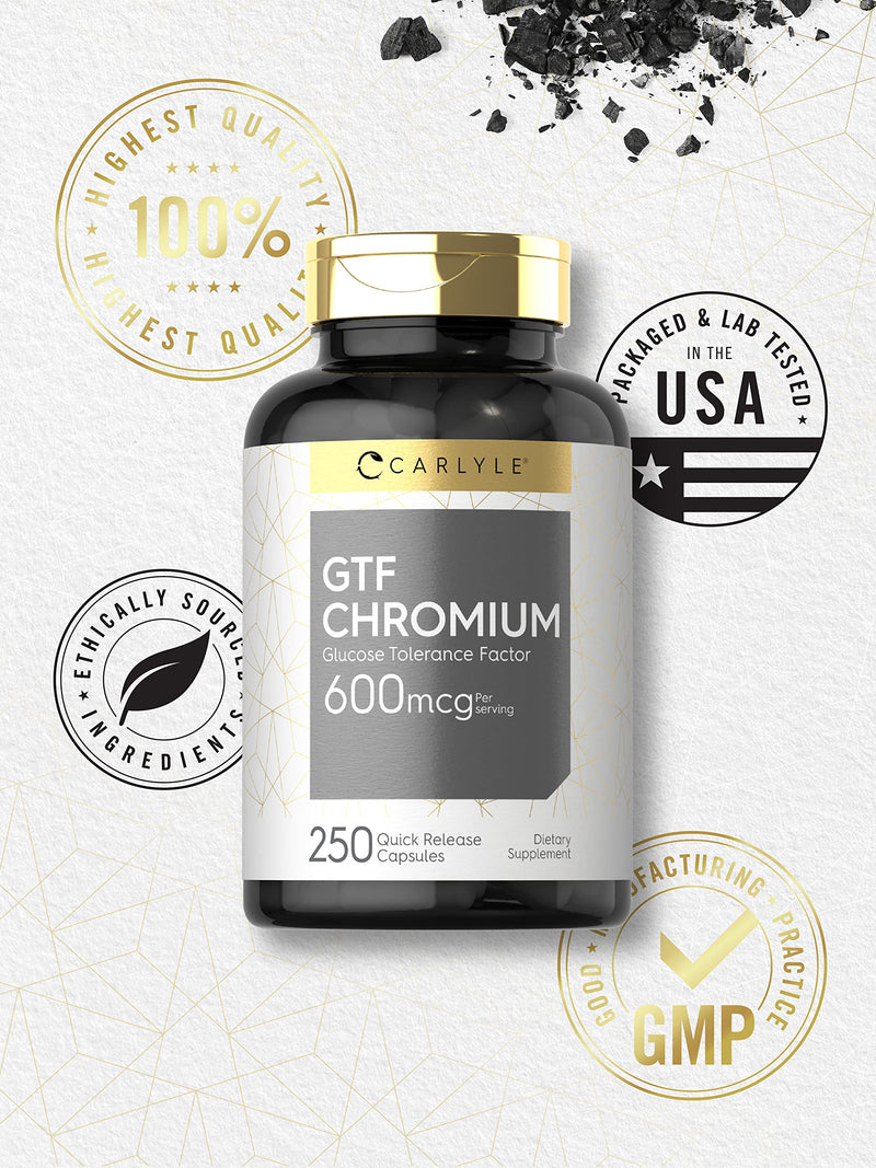 Carlyle GTF Chromium 600 mcg | 250 Capsules | Non-GMO, Gluten Free