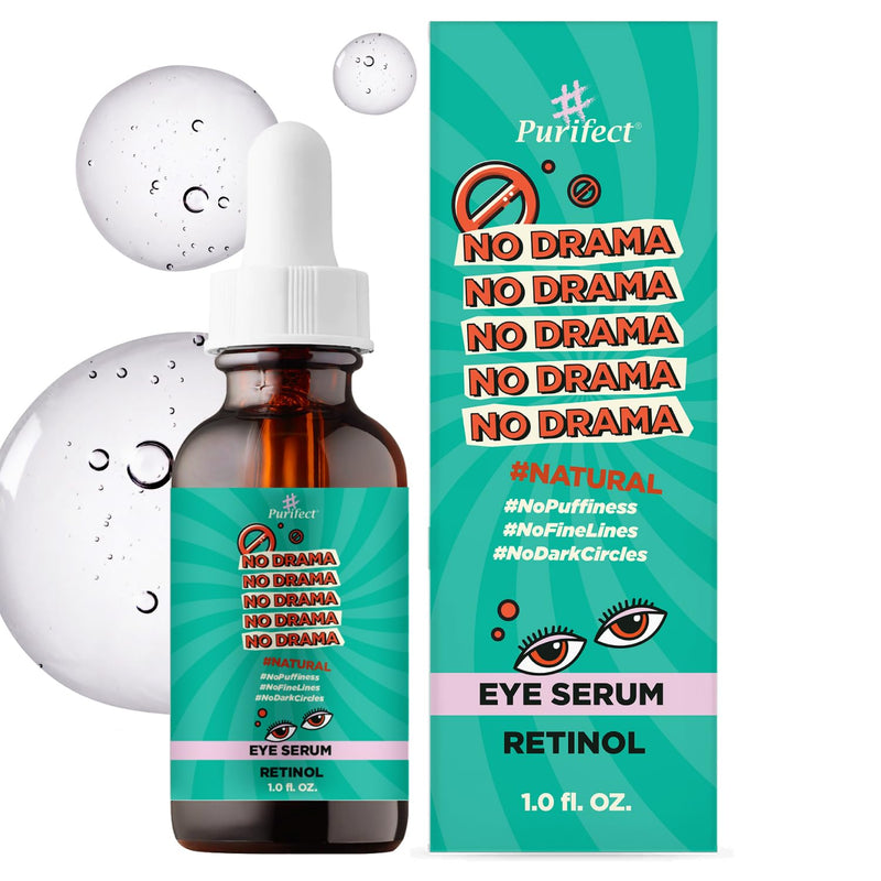 Purifect No Drama Retinol Eye Serum for Women & Men - Under Eye Serum Treatment with Vitamin E, Anti Aging Support, Helps Dark Circles, Fine Lines & Wrinkles, Vegan Skincare, Cruelty Free - 1 fl oz 1 Fl Oz (Pack of 1)