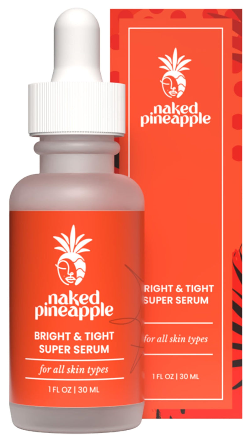Bright and Tight Super Serum - 1 oz Bottle | Contains Pineapple Enzymes and Vitamin C, Helps Support Moisture Barrier, Promotes Hydrated and Smoother Looking Skin