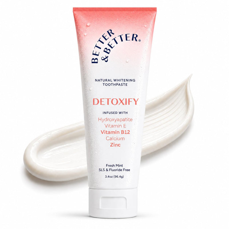 Better & Better Detoxify | Hydroxyapatite Whitening Toothpaste with Zinc | including Vitamins E, B12 | Fluoride-Free, SLS-Free | Remineralizing, 3.4oz 3.4 Ounce (Pack of 1)