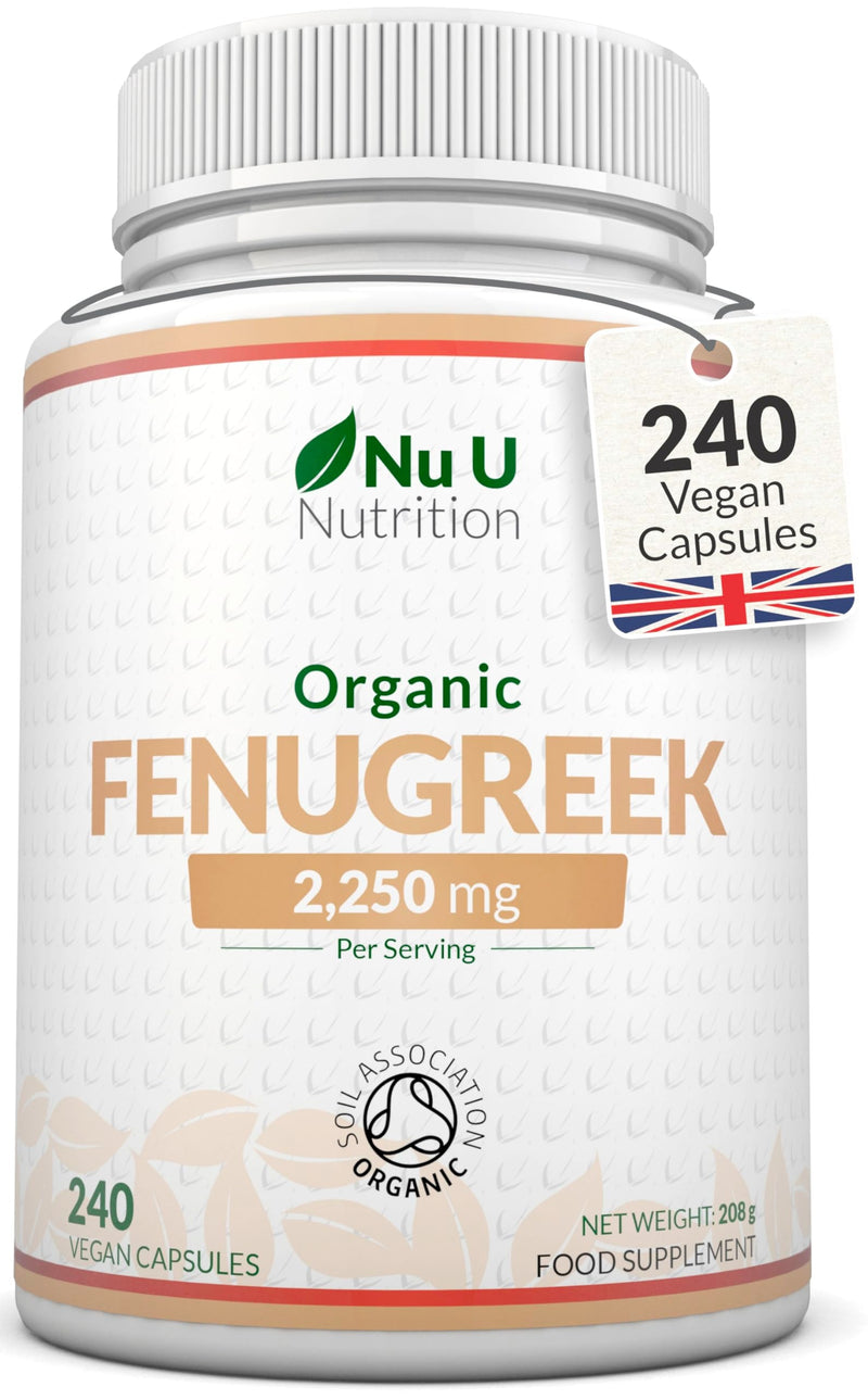 Organic Fenugreek Capsules 2250mg - 240 Vegan Capsules - 100% Pure Fenugreek Powder - Soil Association Certified - Fenu Greek Supplement for Women & Men - Made in the UK - Nu U Nutrition
