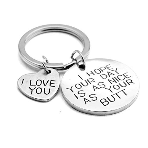 [Australia] - I Hope Your Day Is As Nice As Your Butt Keychain Boyfriend Girlfriend Gifts Keyring I Love You Wife Husband Gifts 