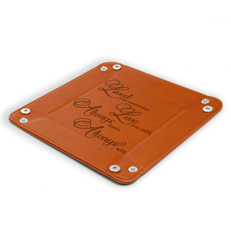 [Australia] - KATE POSH - Loved You Yesterday, Love You Still, Always Have, Always Will Engraved Leather Catchall Valet Tray, Our 3rd Wedding Anniversary, 3 Years as Husband & Wife, Gifts for her, him (Rawhide) 