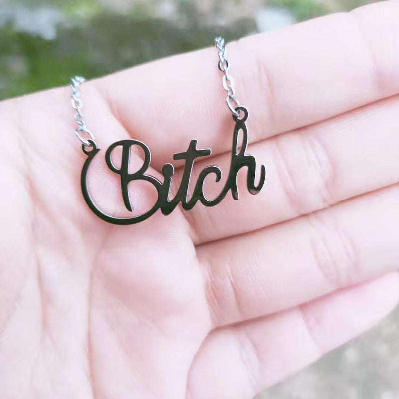 [Australia] - Yanluu Stainless Steel 18K Gold Plated Bitch Words Necklace 18inch silver 