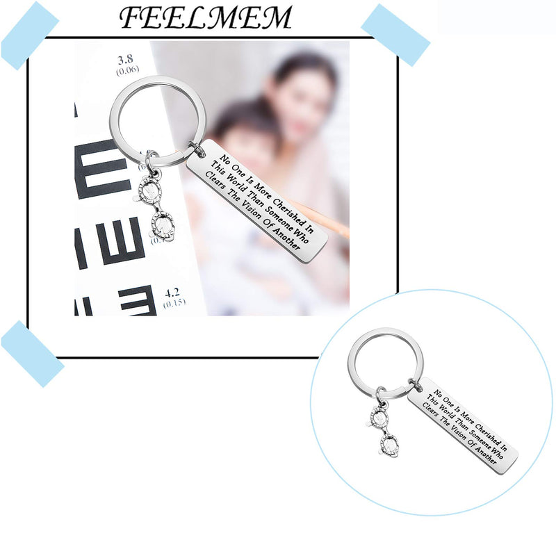 [Australia] - FEELMEM Optometrist Gift Eye Doctor Gift Optician Gift Eye Glasses Keychain No One More Cherished in This World Than Someone Who Clears The Vision of Another Eye Doctor Jewelry silver 