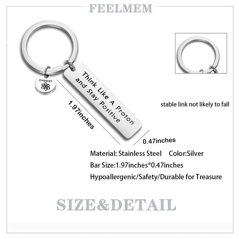 [Australia] - FEELMEM Chemist Keychain Chemist Gift Chemistry Science Jewelry Keychain Physics Gift Think Like A Proton Stay Positive silver 