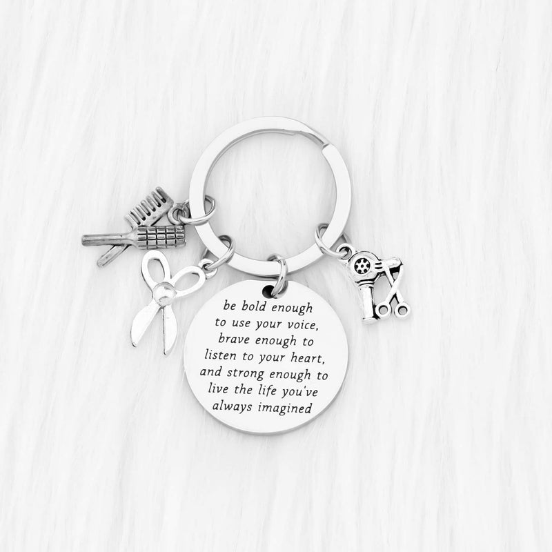 [Australia] - AKTAP Hair Stylist Gift Hairdresser Keychain Inspirational Hairstyliest Jewelry Cosmetology Graduation Gift Be Bold Enough to Use Your Voice 