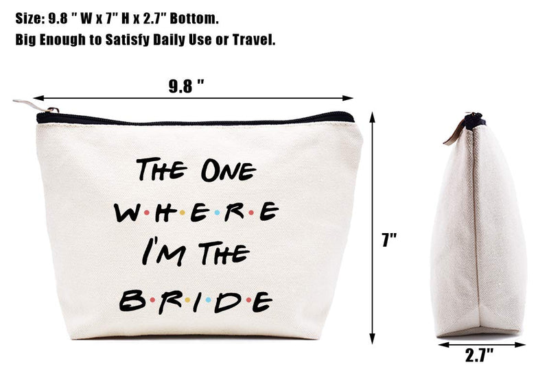 [Australia] - Bride Gift,The One Where I'm The Bride,Engagement Gift,Bride to Be Gift,Newly Engaged,Bridal Shower Gifts,Bachelorette Party Gifts,Friends TV Show,Makeup Bag Gift,Cosmetic Bag Gift 