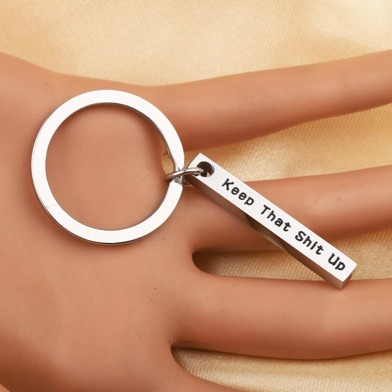 [Australia] - QIIER Inspirational Keychain You are Awesome Keep That Shit Up Keychain Gift for Friend (bar Keychain) 