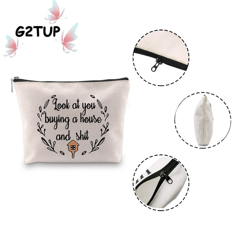 [Australia] - G2TUP Funny Housewarming Cosmetic Pouch Home Owner Gift Look at You Buying a House and Shit Gift for Women Wife Friends Moving Home Gift (Housewarming Cosmetic Pouch) 