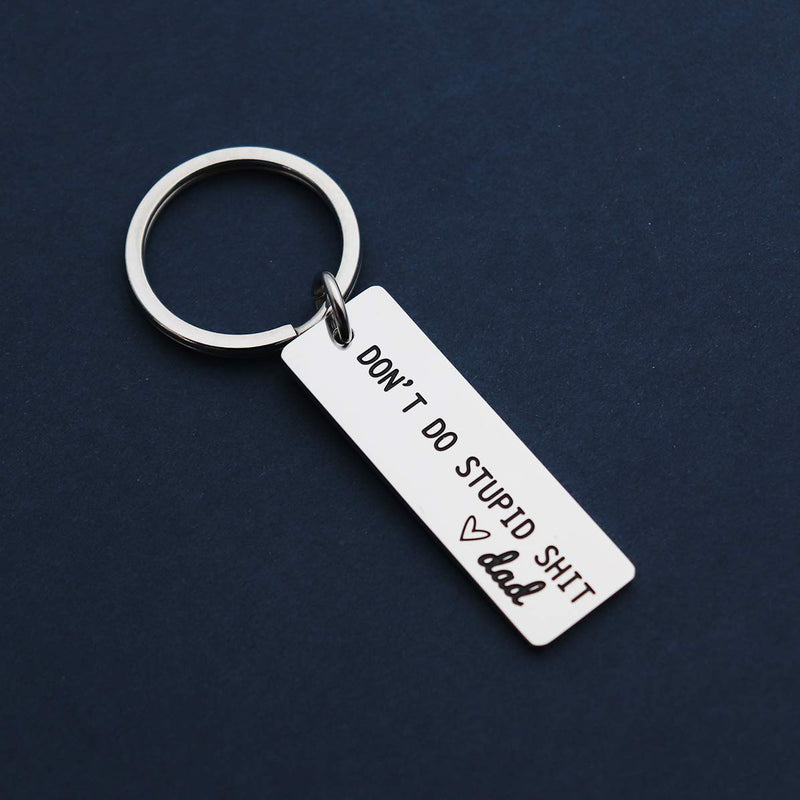 [Australia] - Beeshion Funny Gift for Teens Don't Do Stupid Shit Keychain Funny Gift for Teens Birthday Going to College Gift from Dad Mom Don't Do Stupid Shit - Dad 