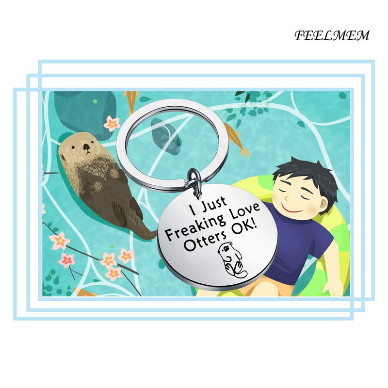 [Australia] - FEELMEM Otter Keychain Otter Lover Gift I Just Freaking Love Otters OK Funny Keychain Gift for Teacher Coworker Family Friends silver 