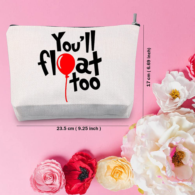 [Australia] - TSOTMO You'll Float Too Makeup Bag IT Movie Horror Fan Gift for Her Cosmetic Bags Makeup Travel Case (Floal Too) Floal Too 