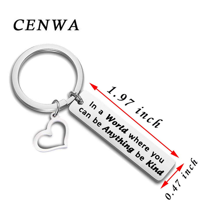 [Australia] - CENWA Kindness Gift Anti Bullying Awareness Gift in A World Where You Can Be Anything Be Kind Keychain Anti-Bullying Motivational Gift School Motto 