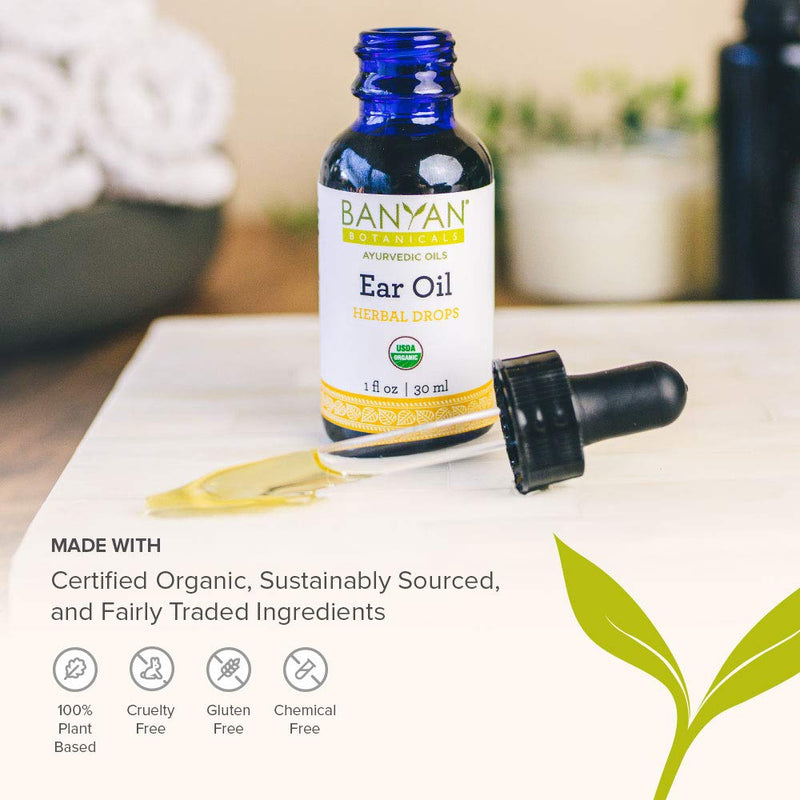 [Australia] - Banyan Botanicals Ear Oil – Organic Herbal Drops with Ashwagandha, Bilva & Garlic – Soothing and Comforting for The Ears – 1 oz – Non GMO Sustainably Sourced No Sting 