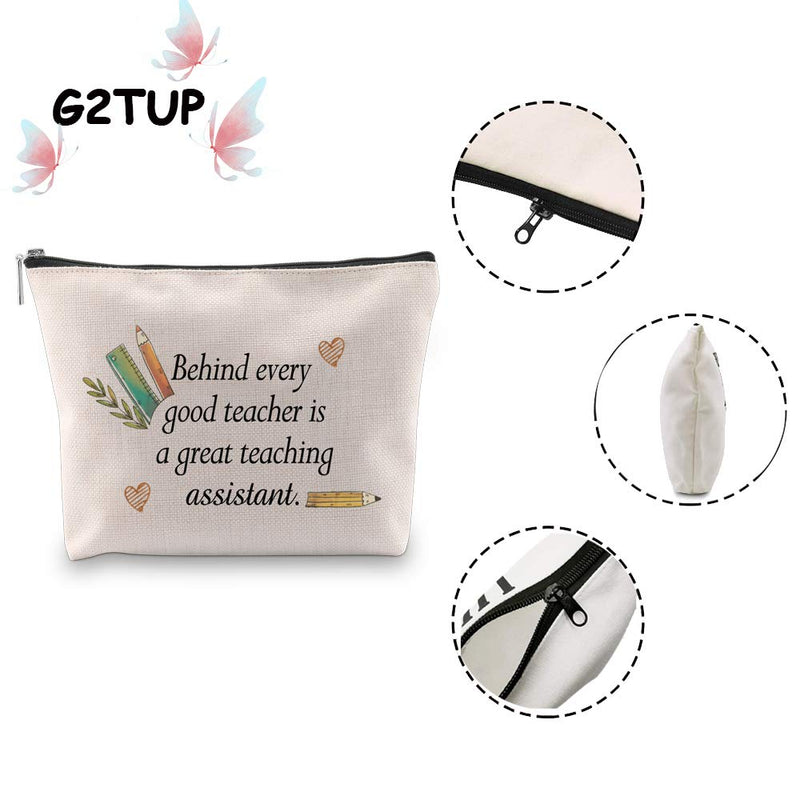 [Australia] - G2TUP Teaching Assistant Gift TA Cosmetic Bag Pencil Case Behind Every Good Teacher is a Great Teaching Assistant (Teaching Assistant Makeup Bag) Teaching Assistant Makeup Bag 