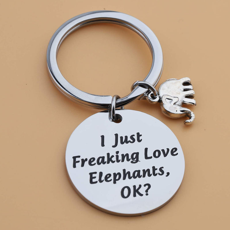 [Australia] - LQRI Elephant Keychain Elephant Lover Gift I Just Freaking Love Elephants OK Keychain Funny Elephant Gift for Friends, Animal Lovers sliver 