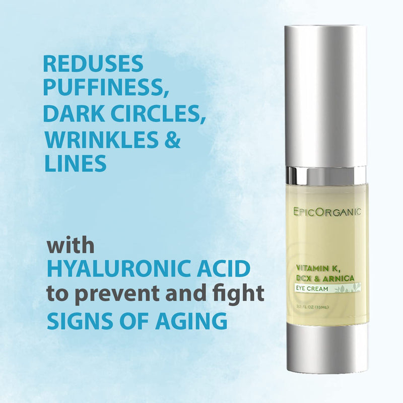 [Australia] - Epic Organic Eye Cream - Vitamin K & Arnica - Naturally Reduces Wrinkles, Under Eye Bags, Puffiness, Dark Circles & Fine Lines, Nourishes Around Eye Skin | 0.5oz 