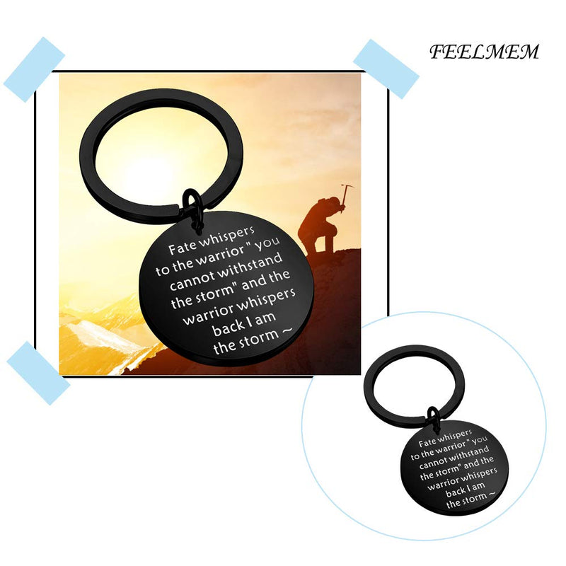 [Australia] - FEELMEM Encouragement Keychain I am The Storm Fate Whispers to The Warrior Keyring Inspirational Jewelry Gift Black 