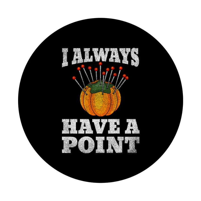 [Australia] - I Always Have A Point Acupuncture Gifts Acupuncturist PopSockets Grip and Stand for Phones and Tablets Black 