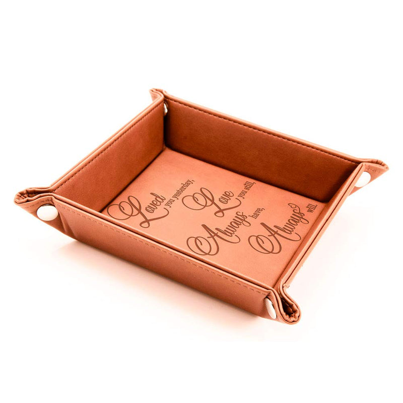 [Australia] - KATE POSH - Loved You Yesterday, Love You Still, Always Have, Always Will Engraved Leather Catchall Valet Tray, Our 3rd Wedding Anniversary, 3 Years as Husband & Wife, Gifts for her, him (Rawhide) 