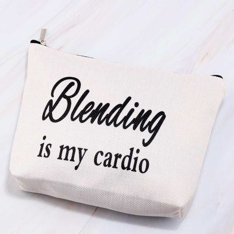 [Australia] - MBMSO Blending is My Cardio Cosmetic Bag Travel Makeup Bag Funny Makeup Artist Gifts Makeup Lovers Gifts (Cosmetic Bag) 