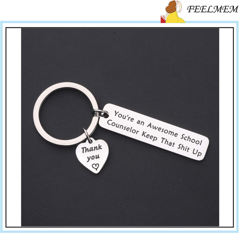 [Australia] - FEELMEM School Counselor Gift School Counselor Keychain Guidance Counselor Gift Advisor Gift You're an Awesome School Counselor Keep That Shit Up Appreciation Gift Thank You Gift silver 