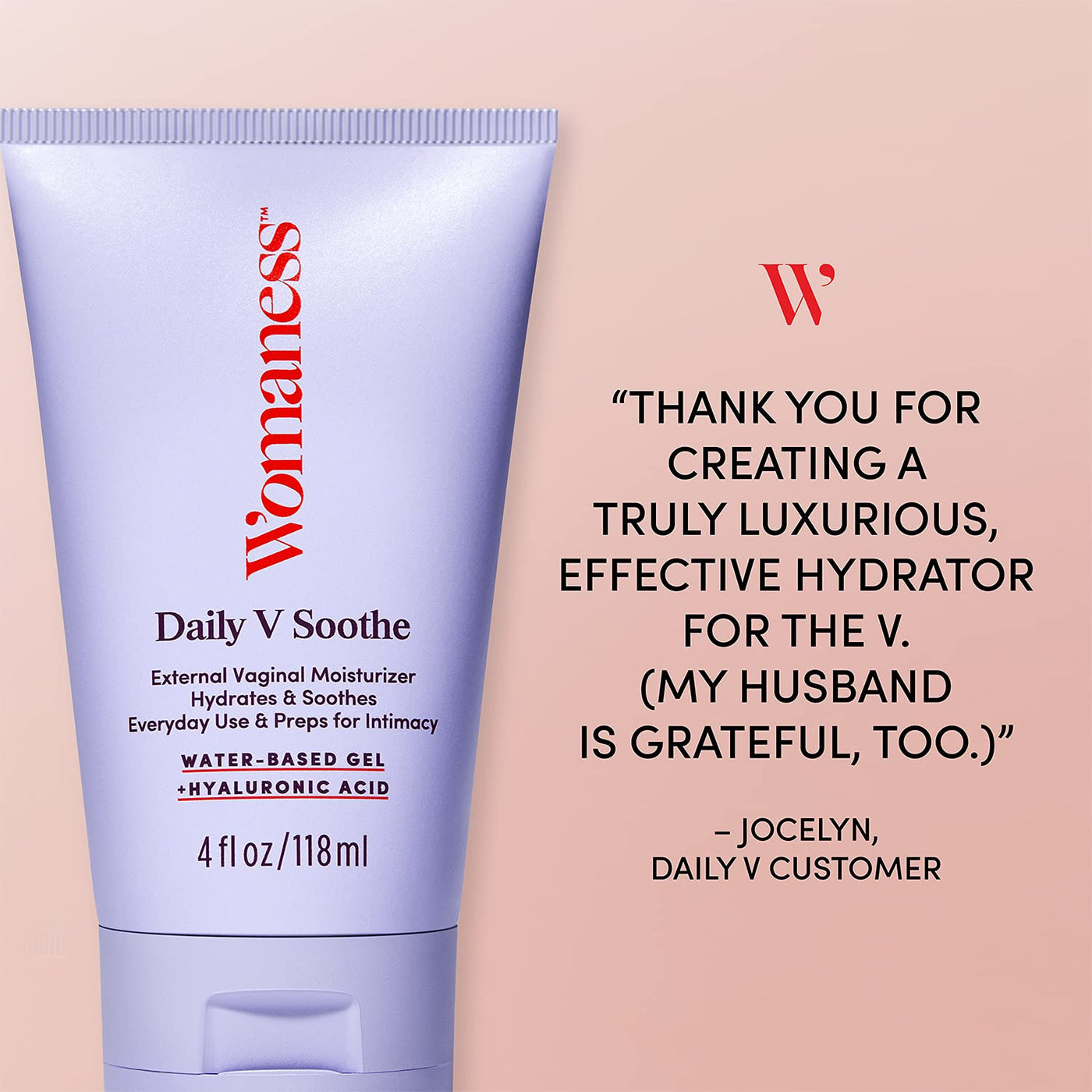 Womaness Daily V Soothe Vaginal Gel - Water Based External Vaginal  Moisturizer - Feminine Care & Hygiene Products to Tackle Everyday Vaginal  Dryness, Prep for Intimacy - Fragrance-Free (4 oz / 118ml)