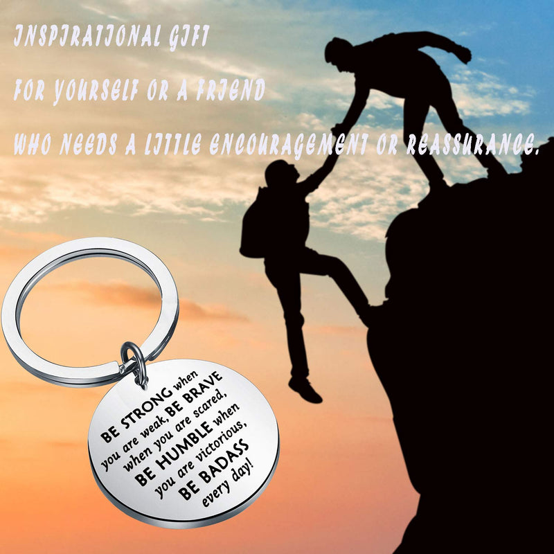 [Australia] - bobauna Inspirational Keychain Be Strong When You are Weak Be Badass Everyday Encouragement Graduation Gift strong brave round keychain 