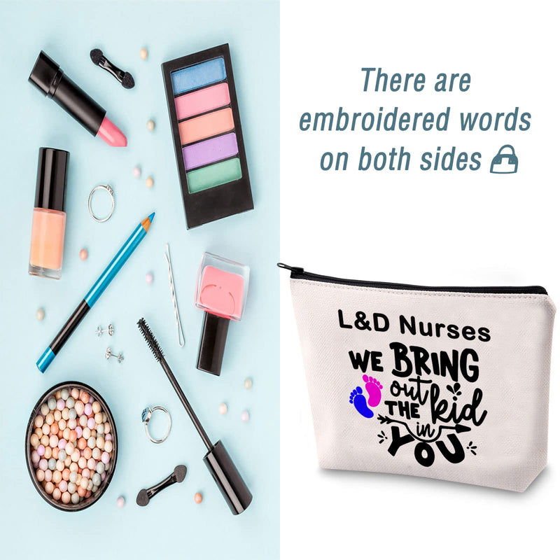 [Australia] - LEVLO Labor And Delivery Nurse Gifts L and D Nurses We Bring Out The Kid in You Makeup Bags 2022 Delivery Nurses Doula Gifts, L&D Nurses 