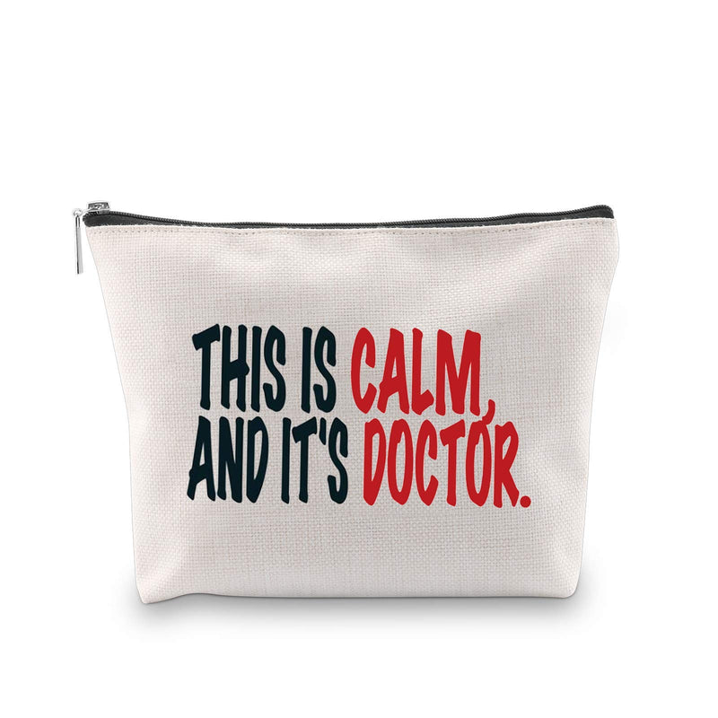 [Australia] - JXGZSO Criminal Minds Inspired Gift This Is Calm and Its Doctor Cosmetic Bag Makeup Bag Gift For Women (This Is Calm White) This Is Calm White 