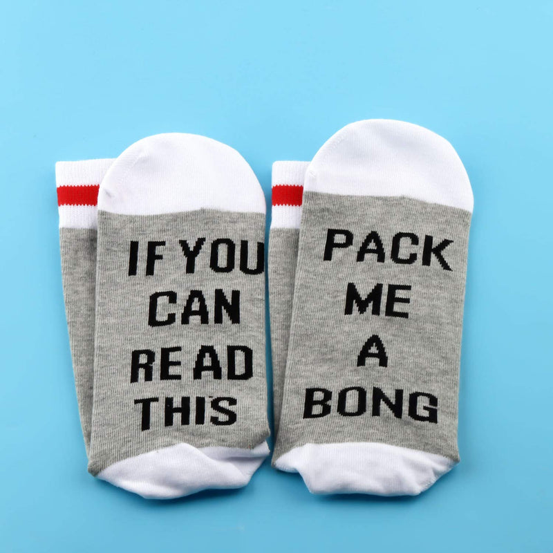 [Australia] - PYOUL 1 Pair Bong Gift Cannabis Socks If You Can Read This Pack Me A Bong Socks Smoker Gift Pack Me A Bong 1 Pair 