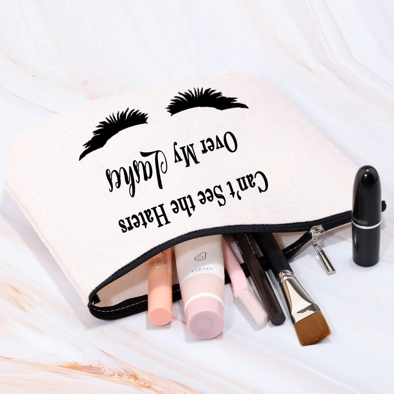 [Australia] - MBMSO Can't See the Haters over My Lashes Makeup Bag Funny Toiletry Bag Cosmetic Travel Bag Lash Boss Gifts Makeup Artist Gifts (Cosmetic Bag) Cosmetic Bag 