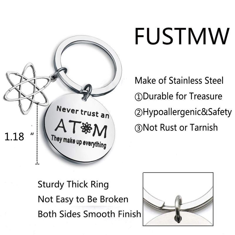 [Australia] - FUSTMW Atomic Science Symbol Keychain Never Trust an Atom They Make Up Everything Chemistry Scientist Physicist Chemist Teacher Gift Science Lovers Jewelry Gift silver 