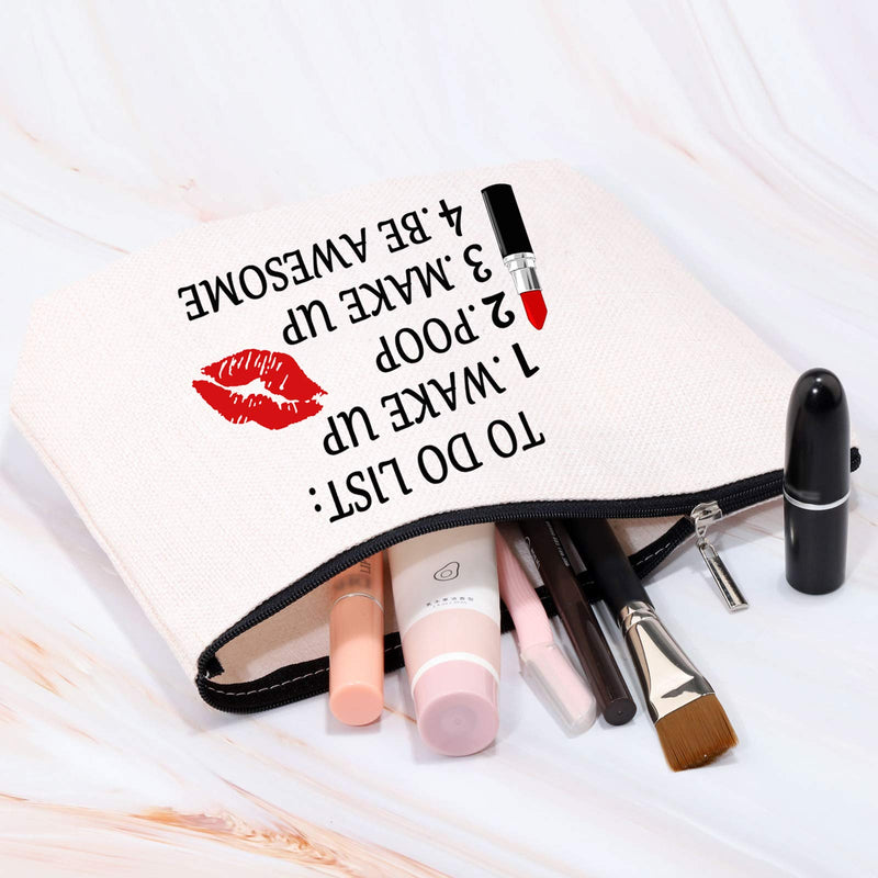 [Australia] - MBMSO To Do List Cosmetic Bag Funny Makeup Bag be Awesome Gifts Inspirational Gifts Travel Bag for Makeup (Cosmetic Bag) 