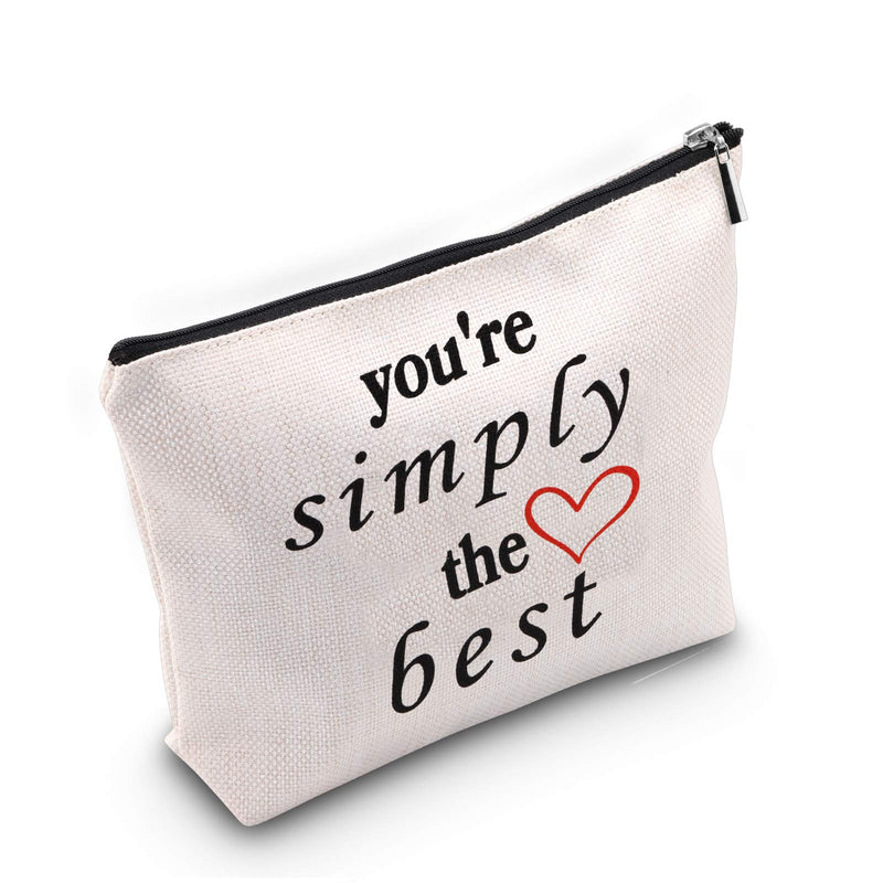 [Australia] - You're Simply The Best Cosmetic Bag Makeup Bag Anniversary Present For Women (You're Simply The Best) You're Simply The Best 