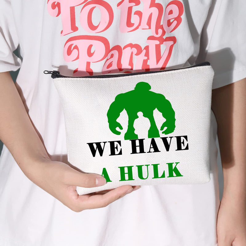 [Australia] - LEVLO Avenge Cosmetic Make Up Bag Hulk Fans Inspired Gift We Have A Hulk Makeup Zipper Pouch Bag For Women Girls, Have A Hulk, 