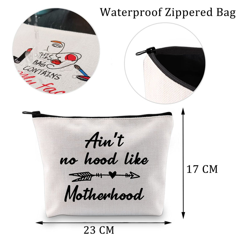 [Australia] - MYSOMY Ain't no Hood Like Motherhood Makeup Bag New Mother Cosmetic Bag Motherhood Gifts for New Mom (Motherhood Makeup Bag) 