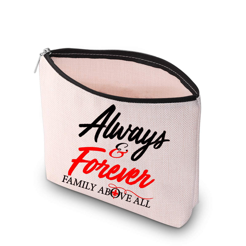 [Australia] - JXGZSO Always and Forever Family Above All Makeup Bag The Originals Inspired Gift The Vampire Diaries Fans Gift TV Shows Inspired Gift (Always and Forever white) Always and Forever white 