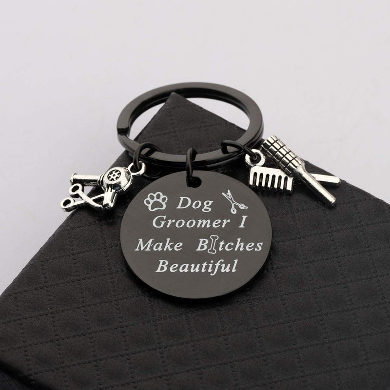 [Australia] - LQRI Dog Groomer Gift Pet Groomer Gift Keychain I Make Bitches Beautiful Hair Stylist Pet Grooming Jewelry for Dog Hairdresser Dog Groomer Black 