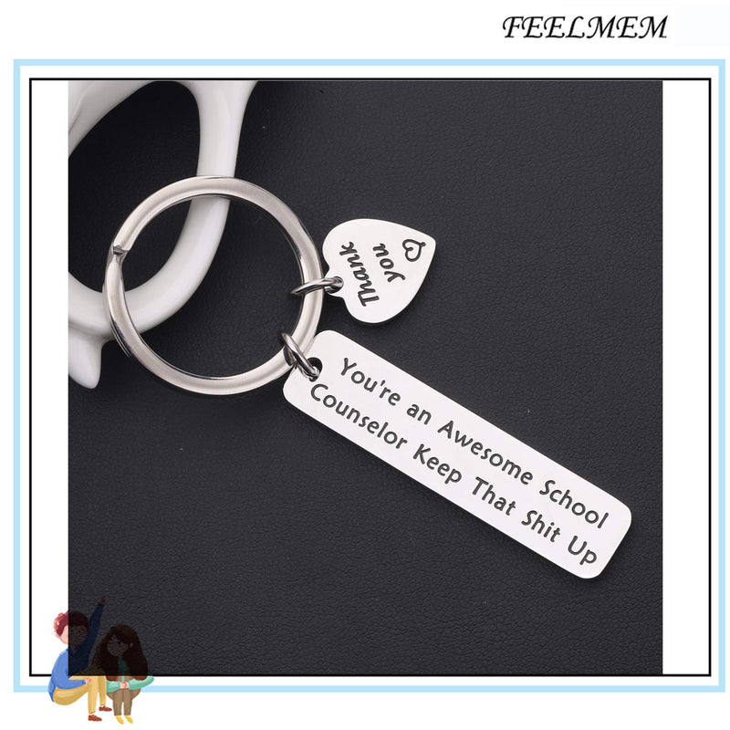 [Australia] - FEELMEM School Counselor Gift School Counselor Keychain Guidance Counselor Gift Advisor Gift You're an Awesome School Counselor Keep That Shit Up Appreciation Gift Thank You Gift silver 