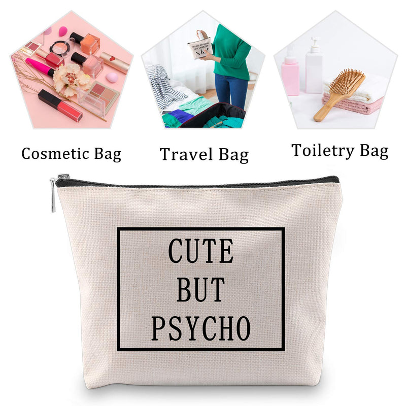 [Australia] - MBMSO Cute But Psycho Cosmetic Bag Funny Makeup Bags for Women Crazy Girl Gifts (Makeup Bag) Makeup Bag 