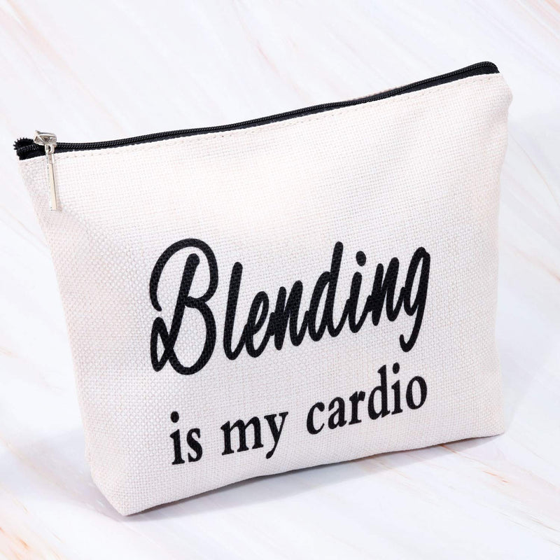 [Australia] - MBMSO Blending is My Cardio Cosmetic Bag Travel Makeup Bag Funny Makeup Artist Gifts Makeup Lovers Gifts (Cosmetic Bag) 