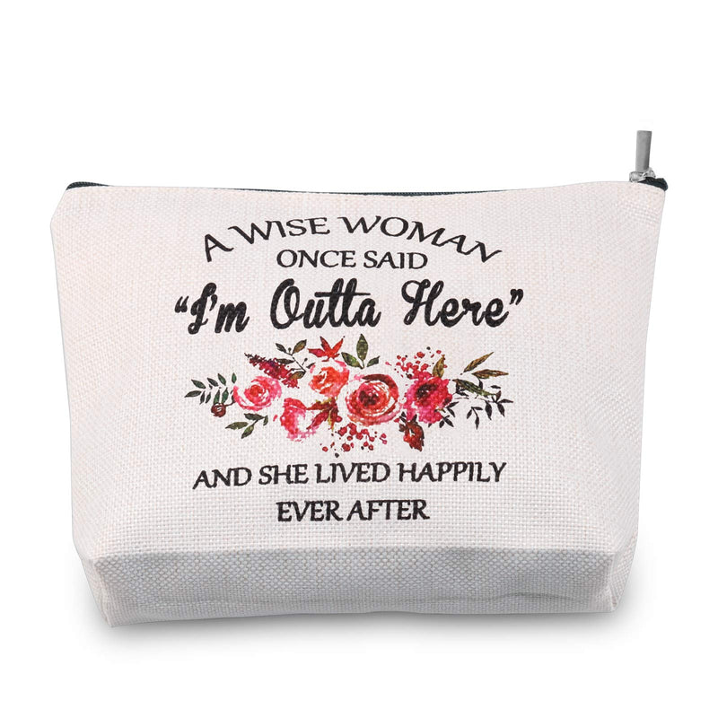 [Australia] - TSOTMO Funny Retirement Gift Enjoy Retirement Gift A Wish Woman Once Said I’m Outta Here And She Lived Happily Ever After Makeup Bag Cosmetic Bags Travel Pouches Toiletry Bag Cases (I’m Outta Here) 