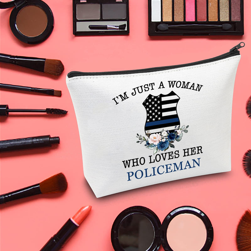 [Australia] - LEVLO I'm Just A Women Who Loves Her Policeman Cosmetic Make Up Bag For Policeman Wife ,Policeman Mom, Policeman Girlfriend, Policeman Sister, Policeman Pride Life Inspired Gift, Loves Her Policeman, 